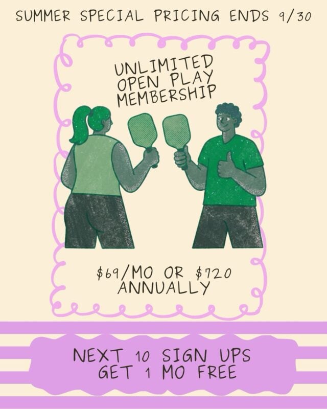 The Open Play Membership is perfect for people looking for community competitive play on a daily/ weekly basis. questions? Send us a DM. Summer pricing ends 9/30